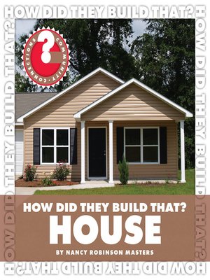 cover image of How Did They Build That? House